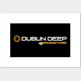 DUBLIN DEEP Posters and Art